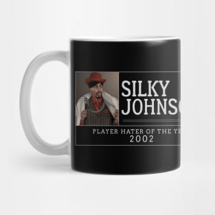 Silky Johnson "Player Hater of Year" 2002 Mug